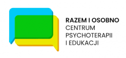 Centrum Psychoterapii i Edukacji Razem i Osobno